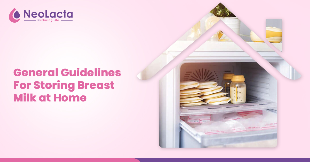 Guidelines for storing breast milk at home