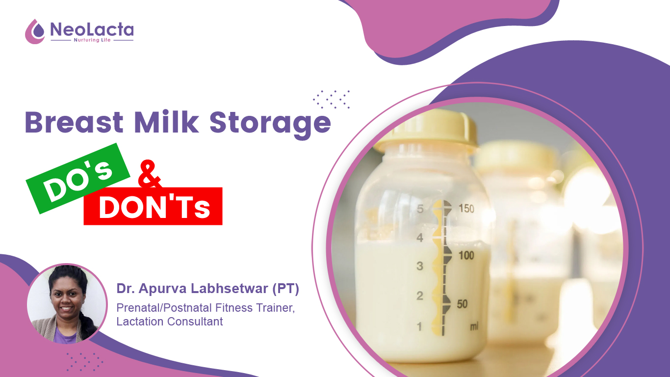 Breast Milk Storage: Do’s And Don’ts
