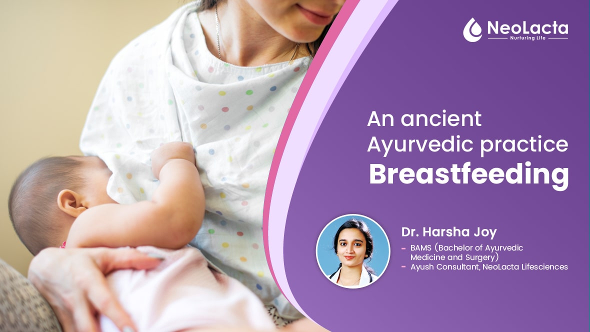 An ancient ayurvedic practice – Breastfeeding