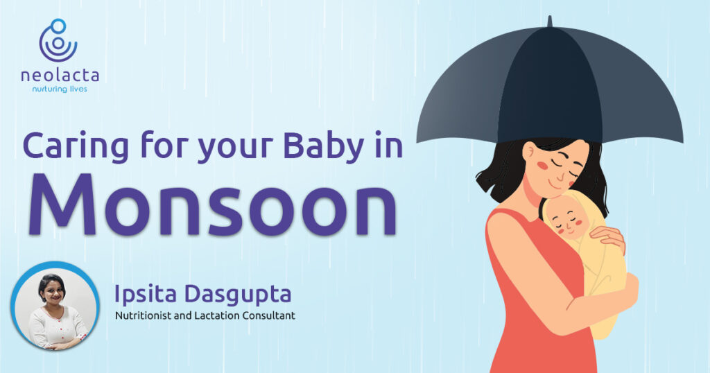 caring for your baby in Monsoon