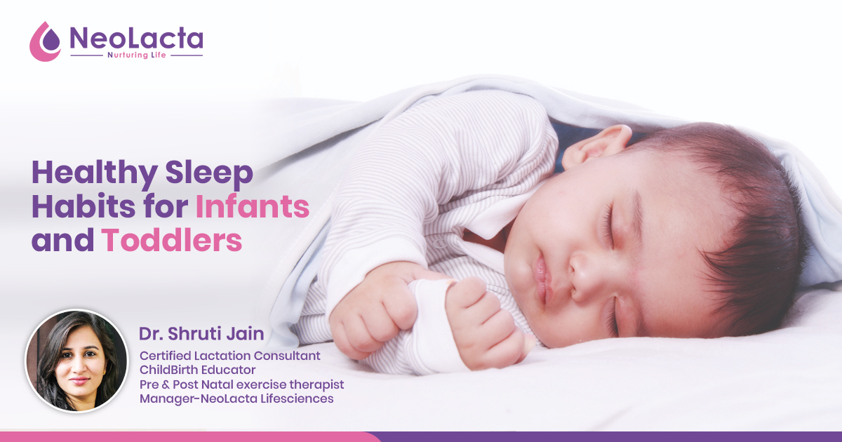 Healthy Sleep Habits for Infants and Toddlers