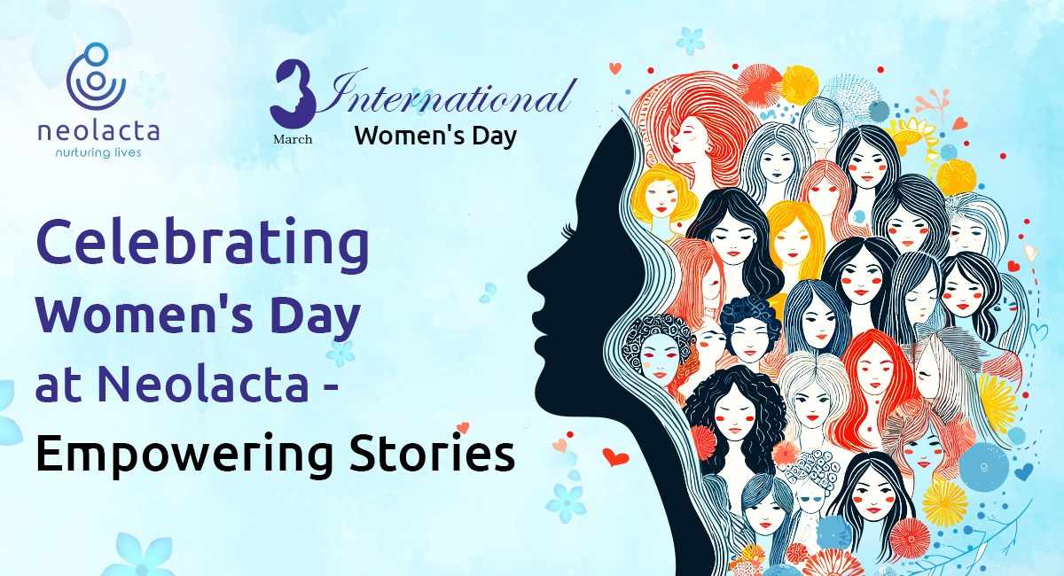 Celebrating Women’s Day at Neolacta – Empowering Stories